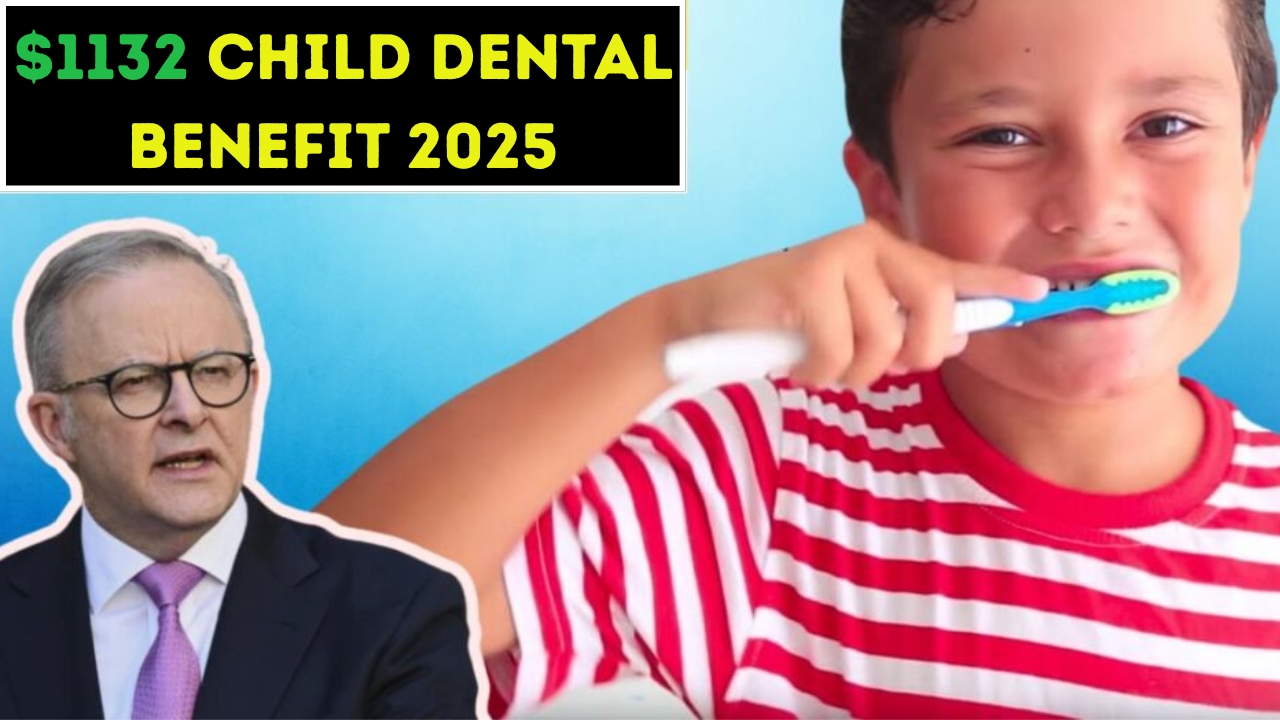 $1132 Child Dental Benefit