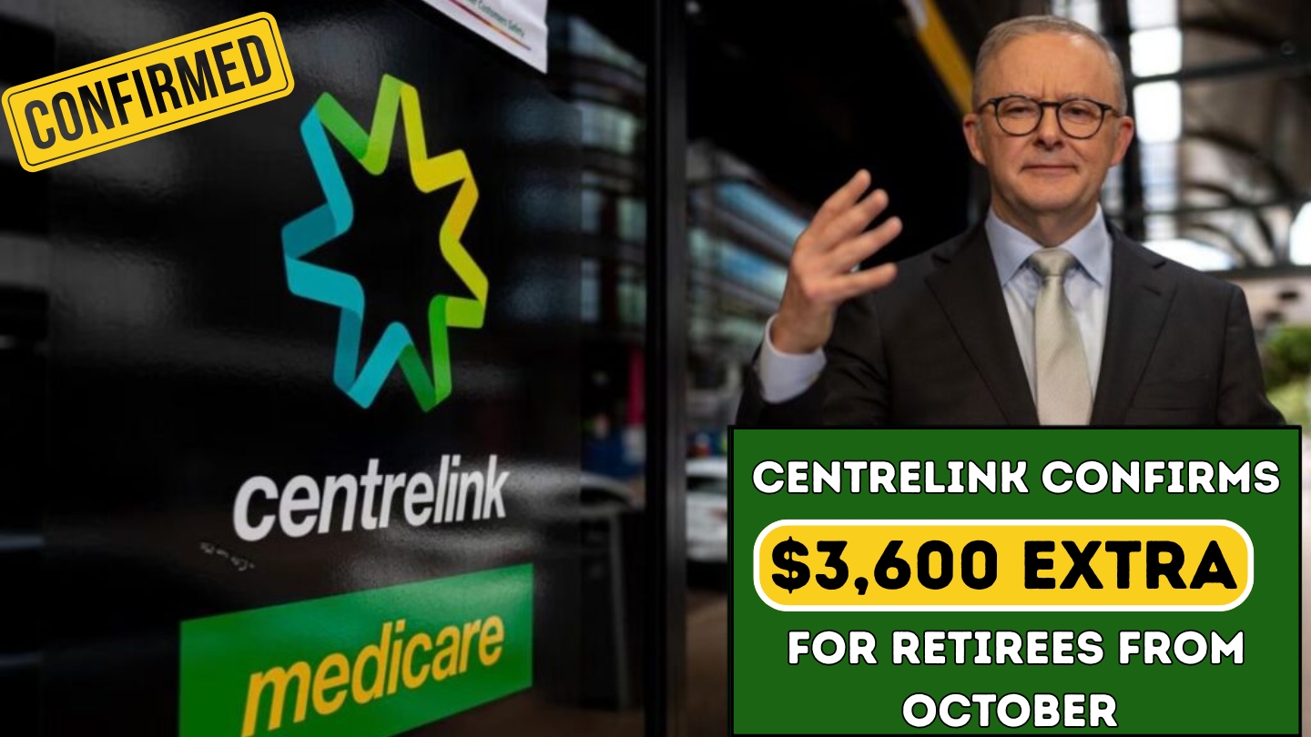 Centrelink Confirms $3,600 Extra