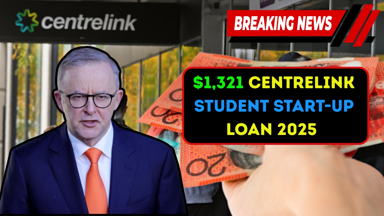 Centrelink Student Start-Up Loan 2025