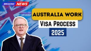 Australia Work Visa 2025